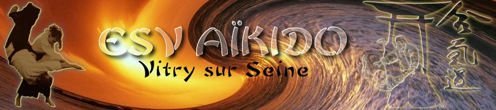 ESV Aïkido : site officiel du club d'aikido de Vitry-sur-Seine - clubeo