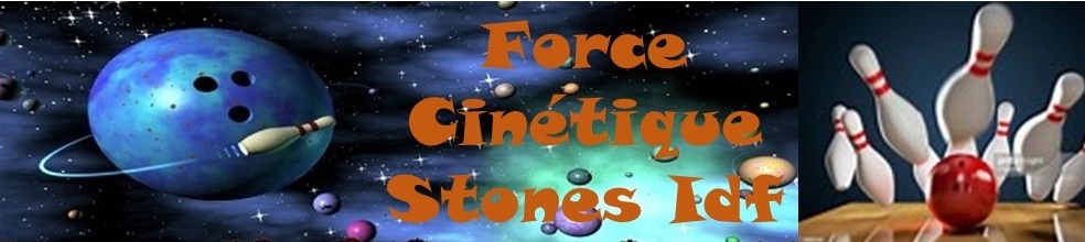 Force Cinétique Stones IdF : site officiel du club de bowling de Cergy le Haut - clubeo